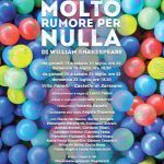 Molto rumore per nulla, spettacolo teatrale degli Arrischianti